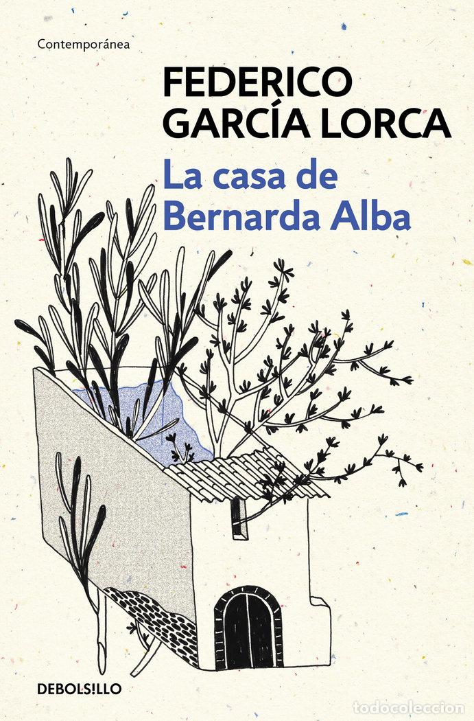Libros: CASA DE BERNARDA ALBA,LA - GARCIA LORCA, FEDERICO