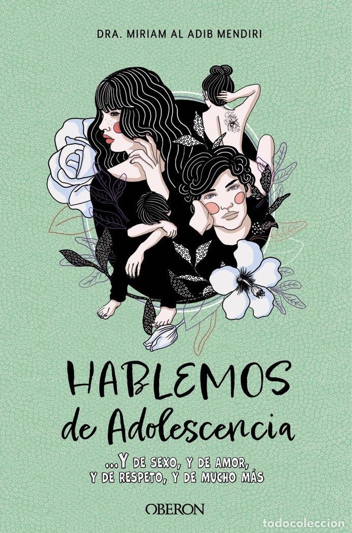 B&uuml;cher: HABLEMOS DE ADOLESCENCIA - AL ADIB MENDIRI, MIRIAM