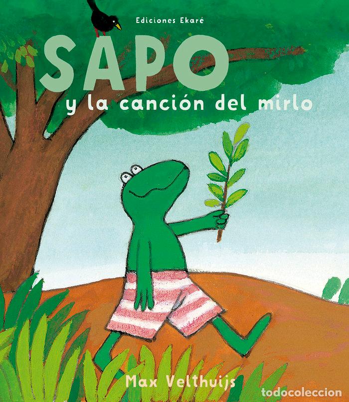 Libri: SAPO Y LA CANCION DEL MIRLO - MAX VELTHUIJS