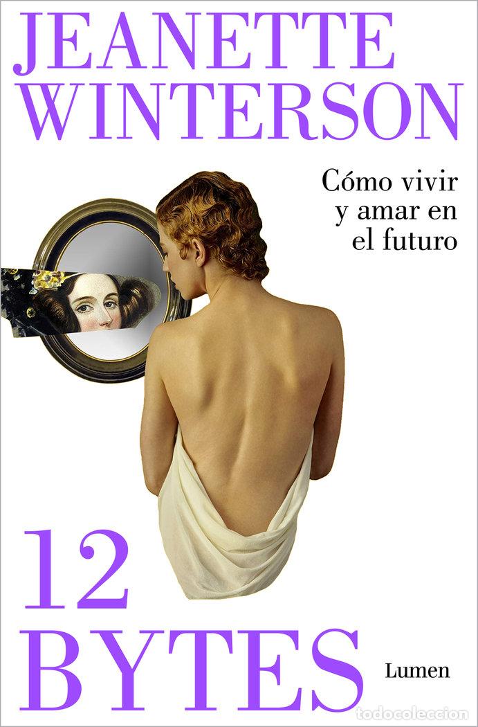 Libros: 12 BYTES - WINTERSON, JEANETTE