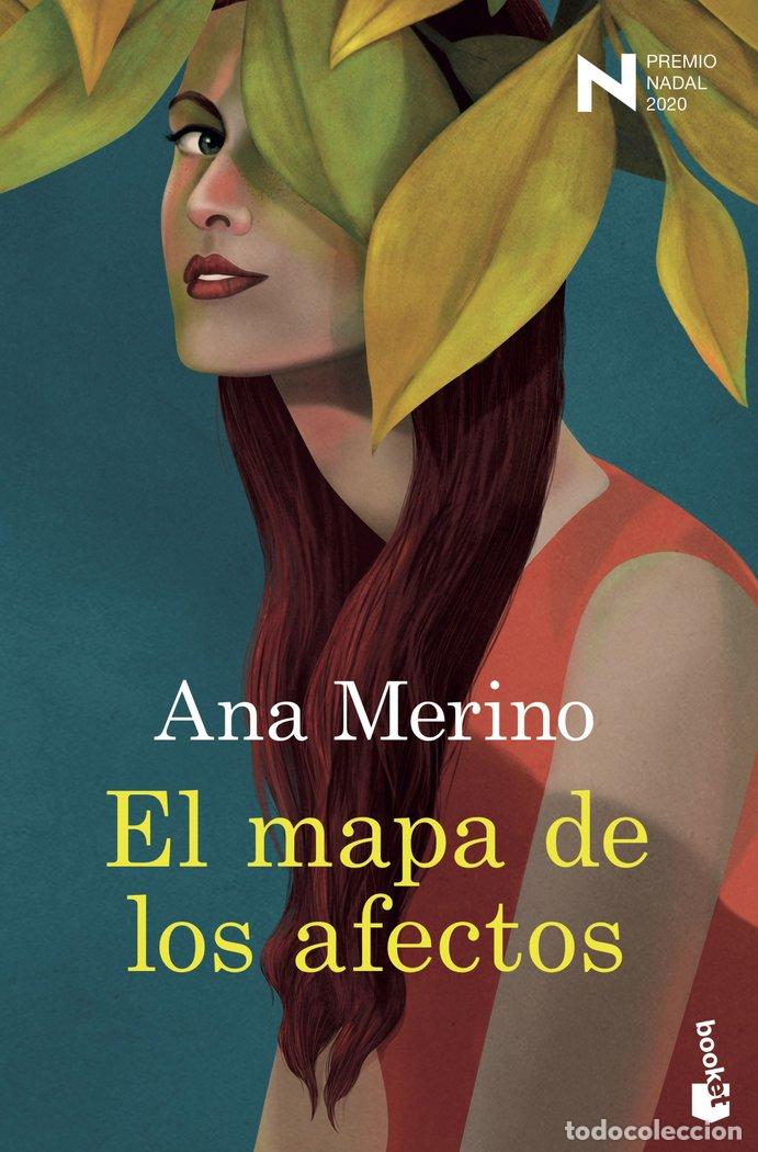 Libri: EL MAPA DE LOS AFECTOS - ANA MERINO