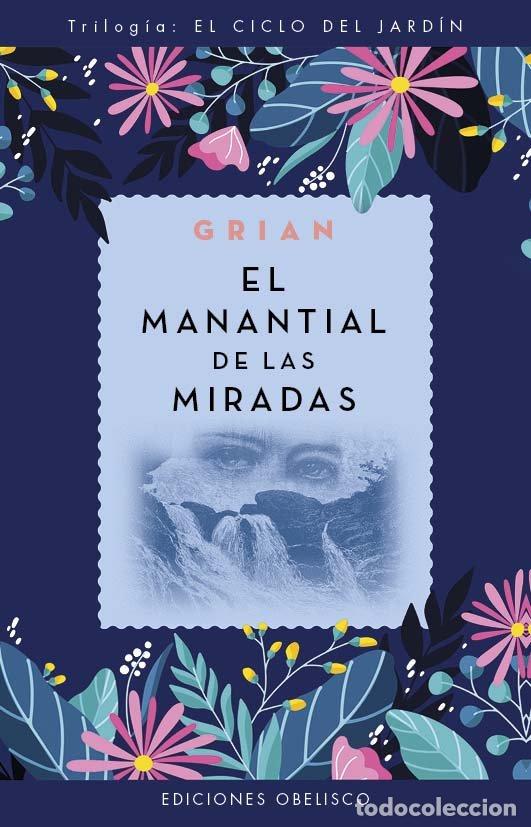 Libri: EL MANANTIAL DE LAS MIRADAS (N.E.) - Cutanda Morant Grian, Toni