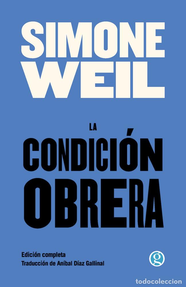 Libri: CONDICION OBRERA,LA - WEIL, SIMONE