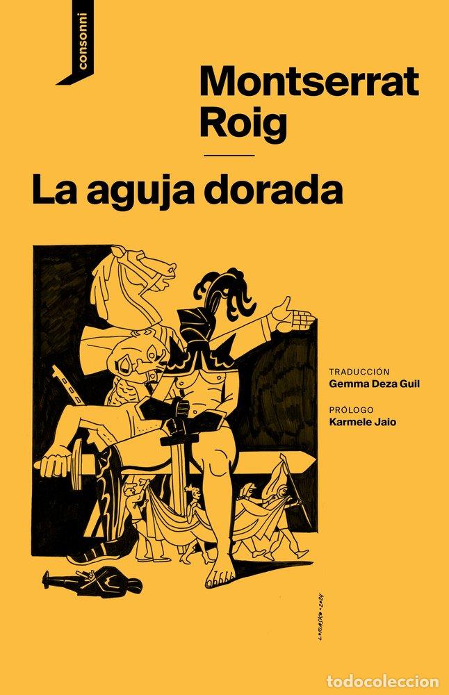 B&uuml;cher: AGUJA DORADA,LA - ROIG, MONTSERRAT