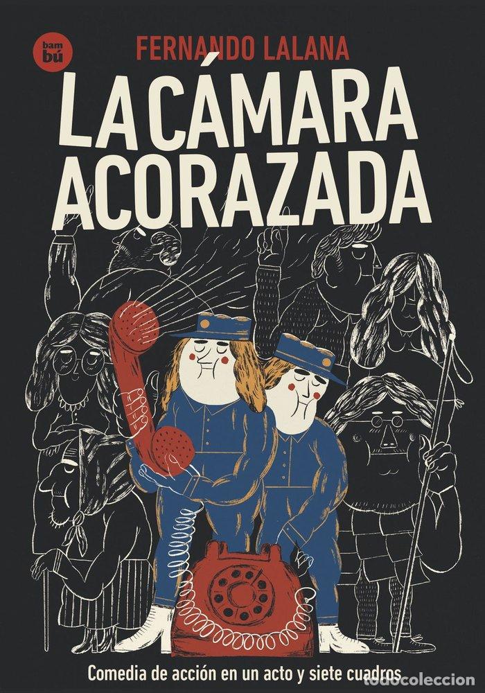 Libros: LA CAMARA ACORAZADA - LALANA, FERNANDO
