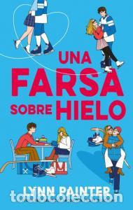 B&uuml;cher: Una farsa sobre hielo - Painter, Lynn