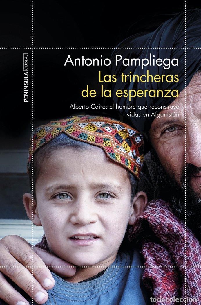 Libri: TRINCHERAS DE LA ESPERANZA,LAS - ANTONIO PAMPLIEGA