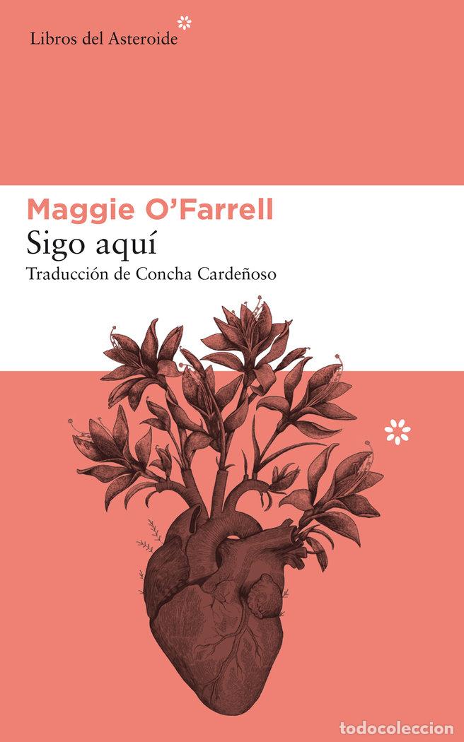B&uuml;cher: SIGO AQUI - O'FARRELL, MAGGIE