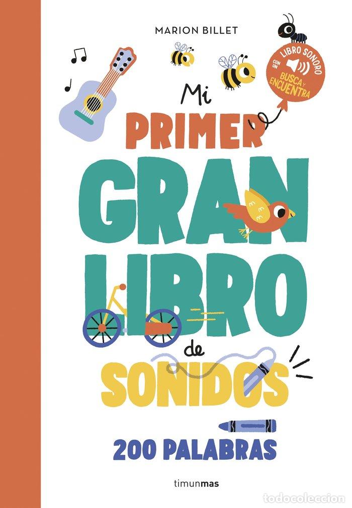 B&uuml;cher: MI PRIMER GRAN LIBRO DE SONIDOS - BILLET, MARION