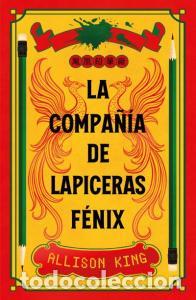 B&uuml;cher: La compania de lapiceras fenix - King, Allison