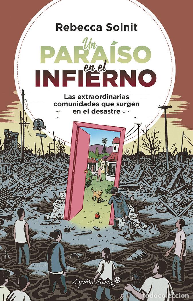 Libros: UN PARAISO EN EL INFIERNO - SOLNIT, REBECCA