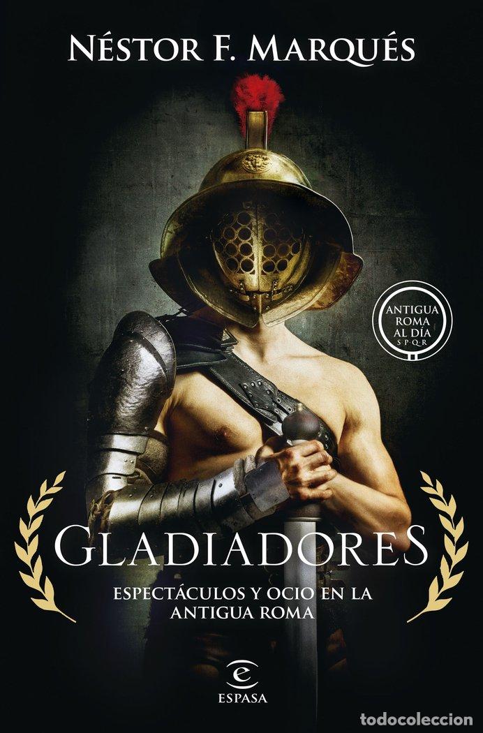 books: GLADIADORES - NESTOR F. MARQUES
