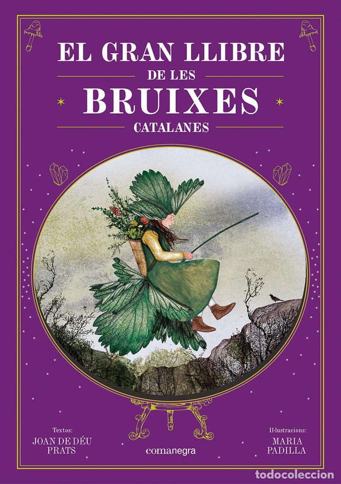 books: EL GRAN LLIBRE DE LES BRUIXES CATALANES - PRATS, JOAN DE DEU