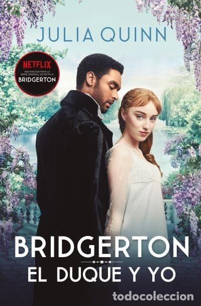 B&uuml;cher: EL DUQUE Y YO BRIDGERTON 1 - QUINN, JULIA