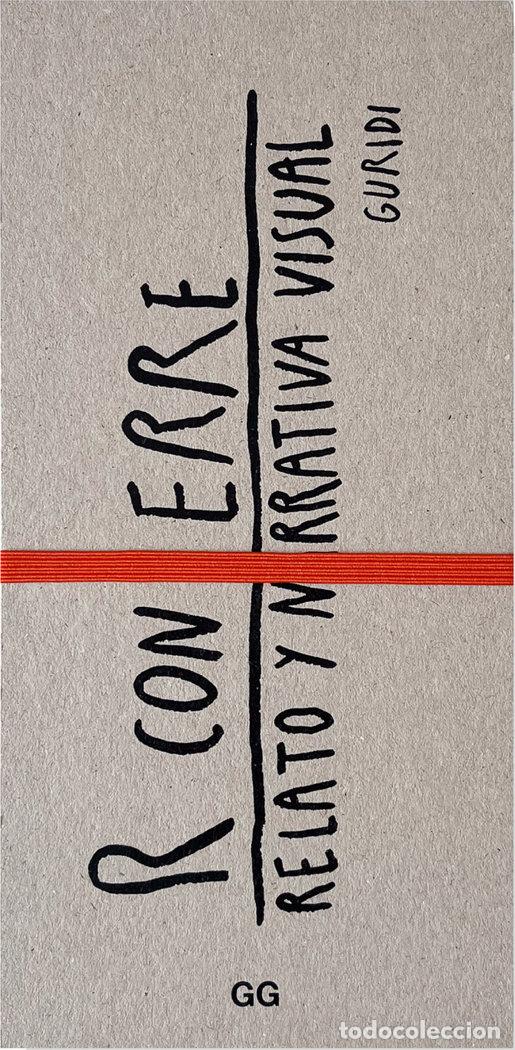 Libri: R CON ERRE RELATO Y NARRATIVA VISUAL - NIETO GURIDI, RAUL
