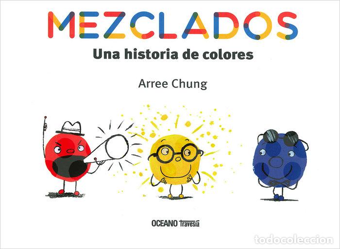 Libri: MEZCLADOS - CHUNG, ARREE