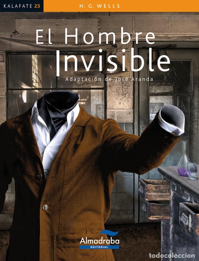 Libri: EL HOMBRE INVISIBLE - Wells, Helbert George