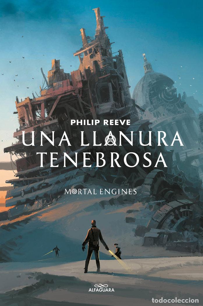 Libri: UNA LLANURA TENEBROSA (SERIE MAQUINAS MORTALES 4) - PHILIP REEVE