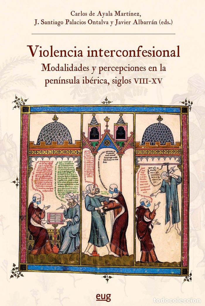 B&uuml;cher: VIOLENCIA INTERCONFESIONAL - VARIOS AUTORES