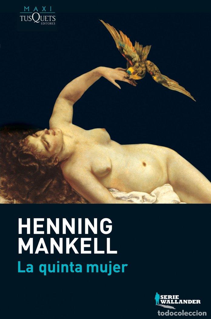 books: QUINTA MUJER,LA - MANKELL, HENNING