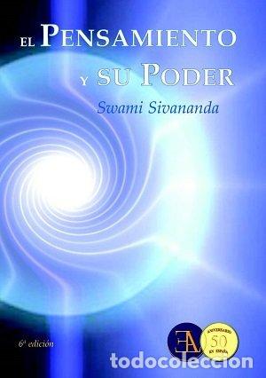 books: EL PENSAMIENTO Y SU PODER EDICION ANIVERSARIO - SIVANANDA, SWAMI