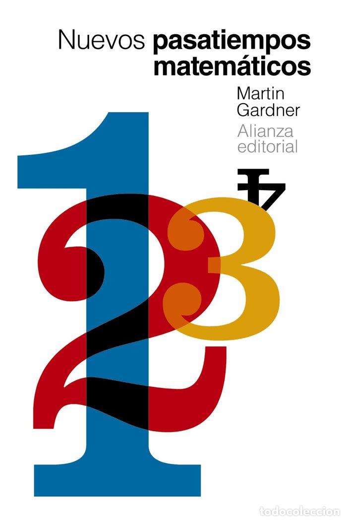 Libri: NUEVOS PASATIEMPOS MATEMATICOS - GARDNER, MARTIN