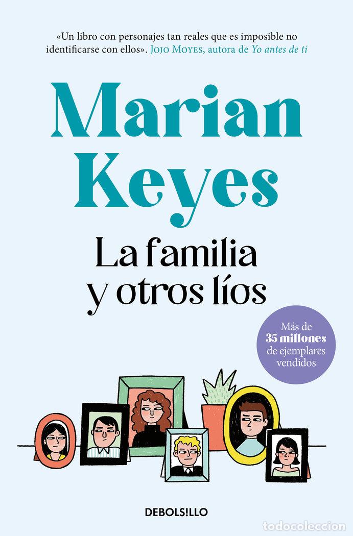 B&uuml;cher: LA FAMILIA Y OTROS LIOS - KEYES, MARIAN
