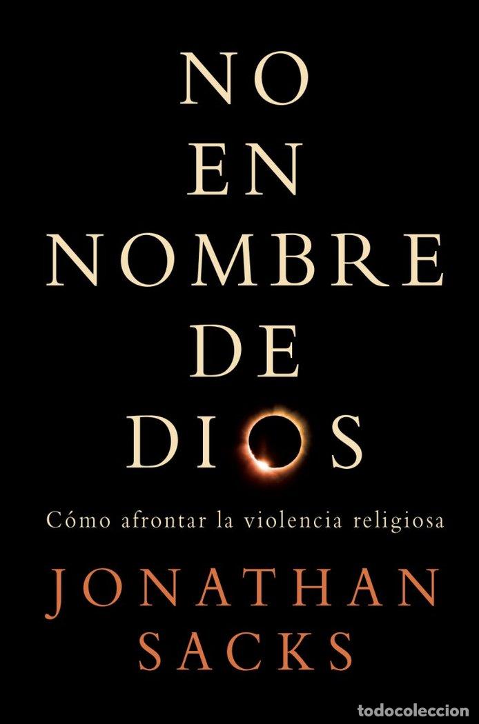 books: NO EN NOMBRE DE DIOS - SACKS, JONATHAN