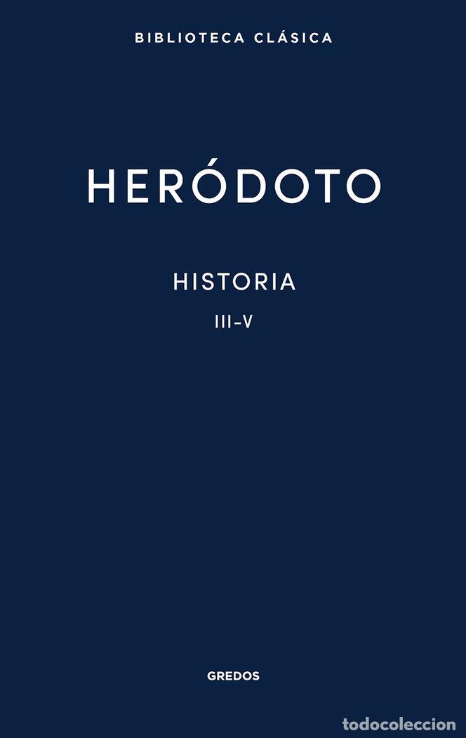 Livros: 26 HISTORIA LIBROS III V - HERODOTO