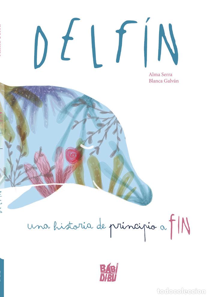 Libri: DELFIN - SERRA GONZALEZ, ALMA