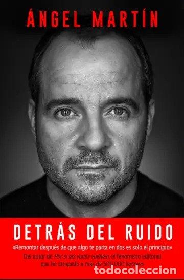 Libri: DETR&Aacute;S DEL RUIDO - Mart&iacute;n, &Aacute;ngel