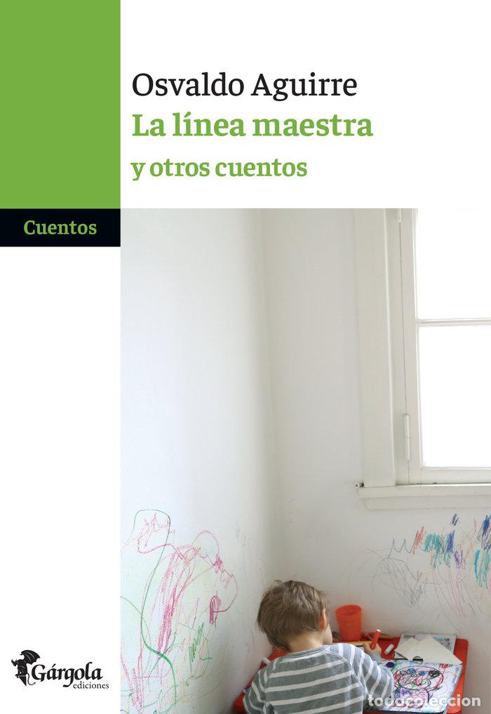 B&uuml;cher: LINEA MAESTRA,LA - AGUIRRE OSVALDO