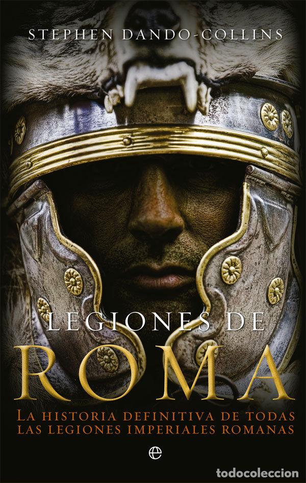 books: LEGIONES DE ROMA - DANDO-COLLINS, STEPHEN