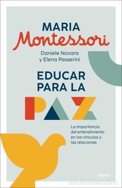 B&uuml;cher: EDUCAR PARA LA PAZ - MONTESSORI, MARIA
