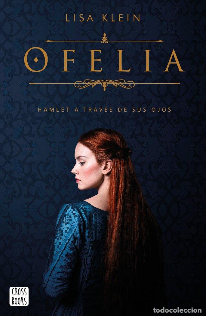 Libros: OFELIA - Klein, Lisa - Foto 1
