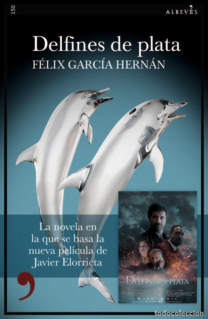 B&uuml;cher: DELFINES DE PLATA - GARCIA HERNAN, FELIX