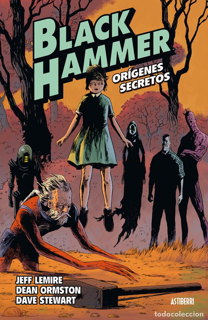Libri: BLACK HAMMER 1 LOS ORIGENES - LEMIRE, JEFF