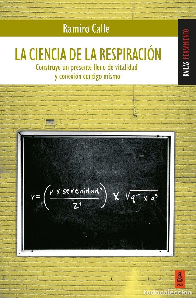 Libros: LA CIENCIA DE LA RESPIRACION - CALLE CAPILLA, RAMIRO