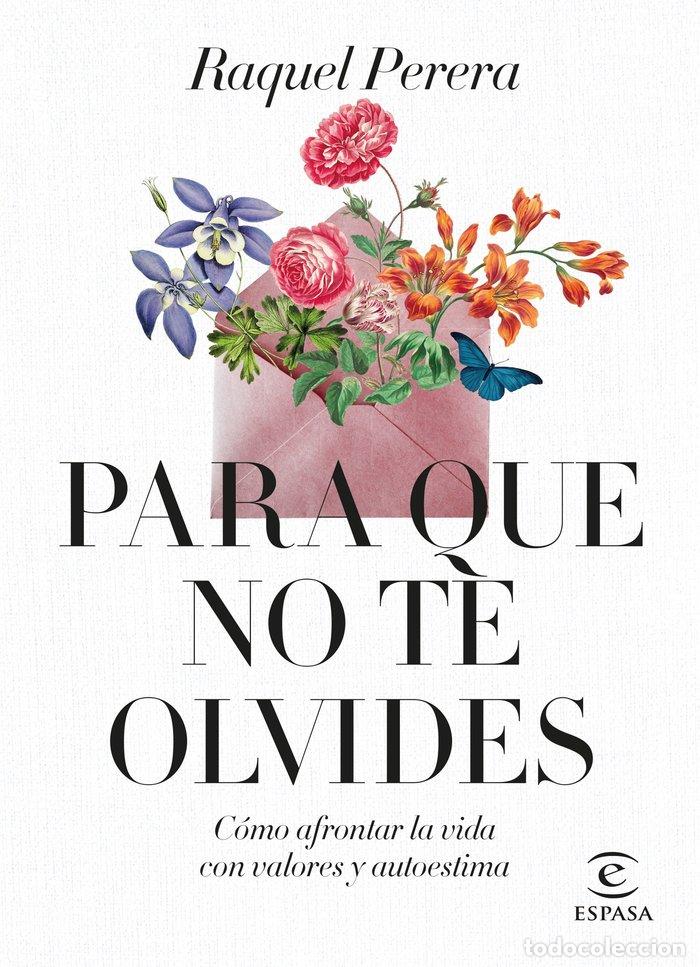 books: PARA QUE NO TE OLVIDES - RAQUEL PERERA