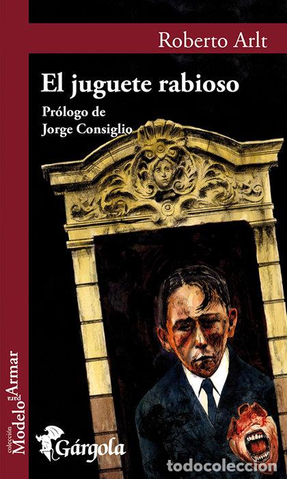 Libros: JUGUETE RABIOSO, EL - Arlt, Roberto - Foto 1