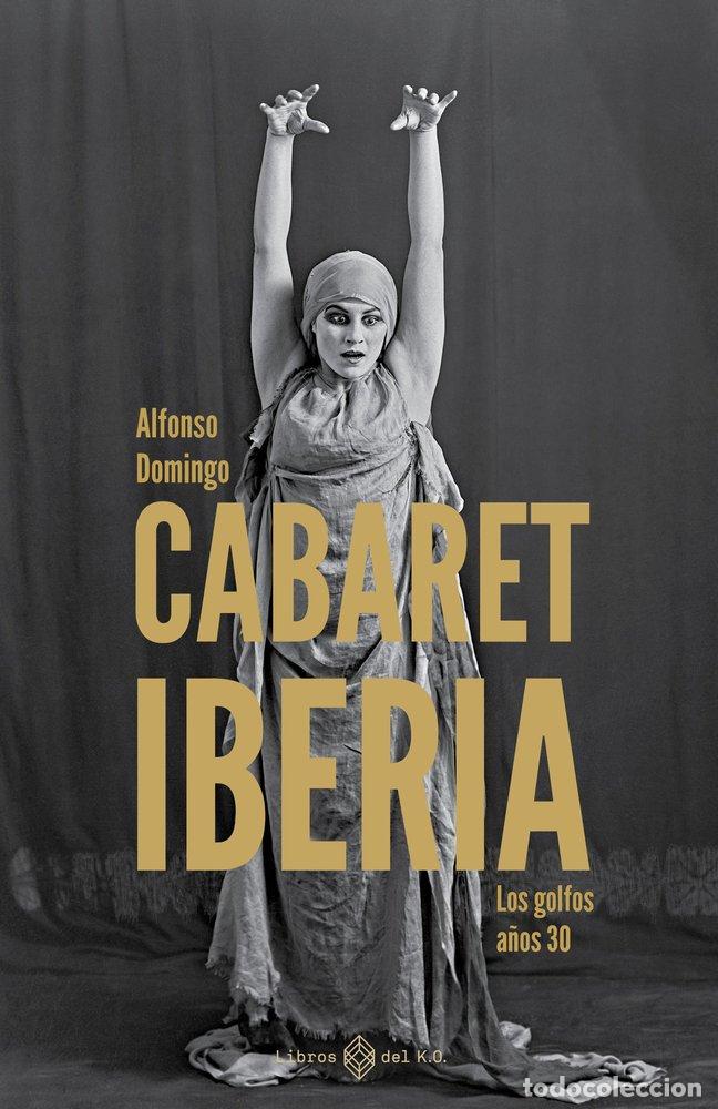 B&uuml;cher: CABARET IBERIA - DOMINGO, ALFONSO