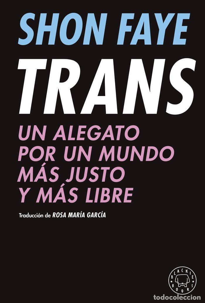 Libros: TRANS - FAYE, SHON..