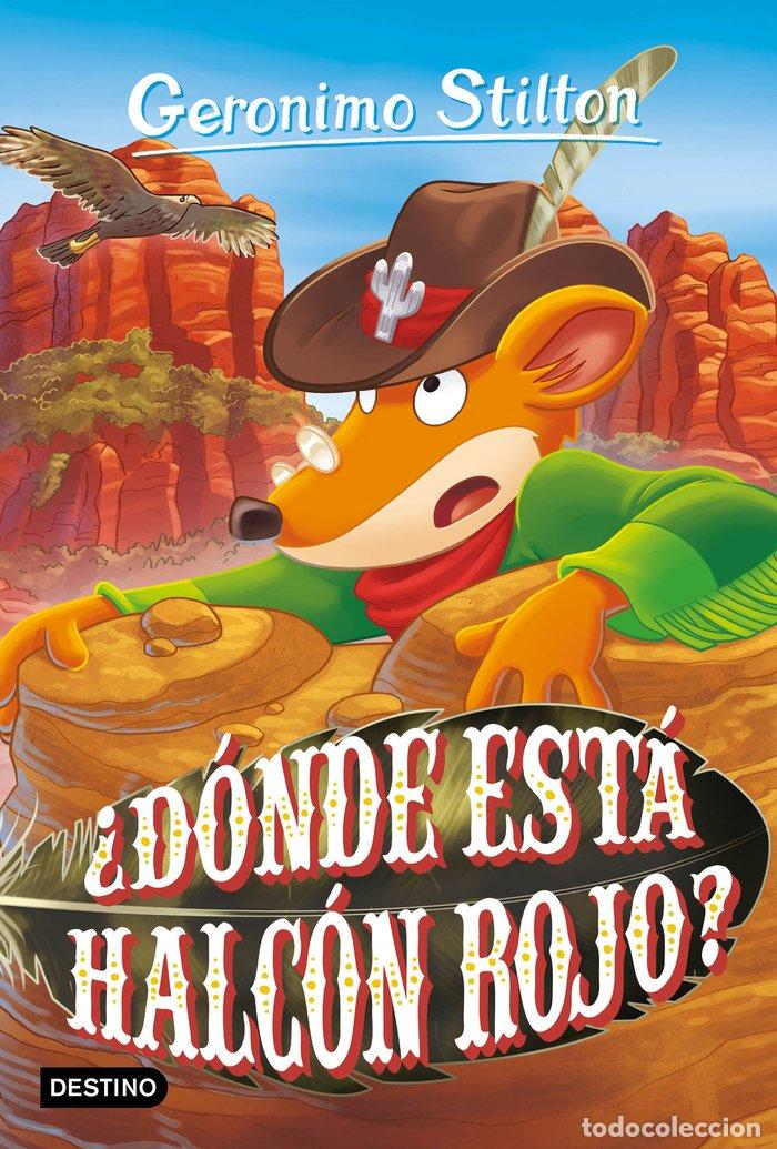 Libros: &iquest;D&Oacute;NDE EST&Aacute; HALC&Oacute;N ROJO? - Stilton, Geronimo - Foto 1