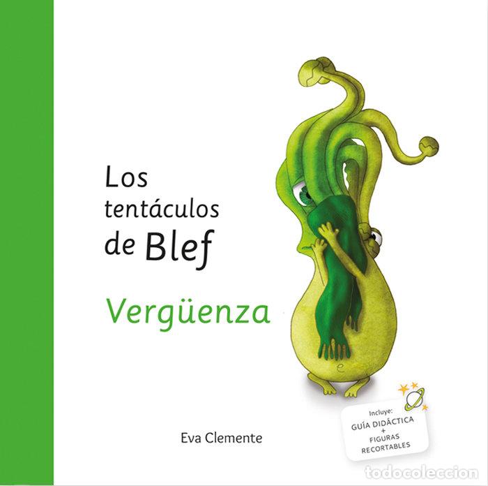 Libros: TENTACULOS DE BLEF VERGUENZA - CLEMENTE, EVA