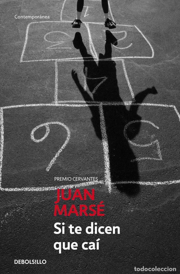 B&uuml;cher: SI TE DICEN QUE CAI - MARSE, JUAN