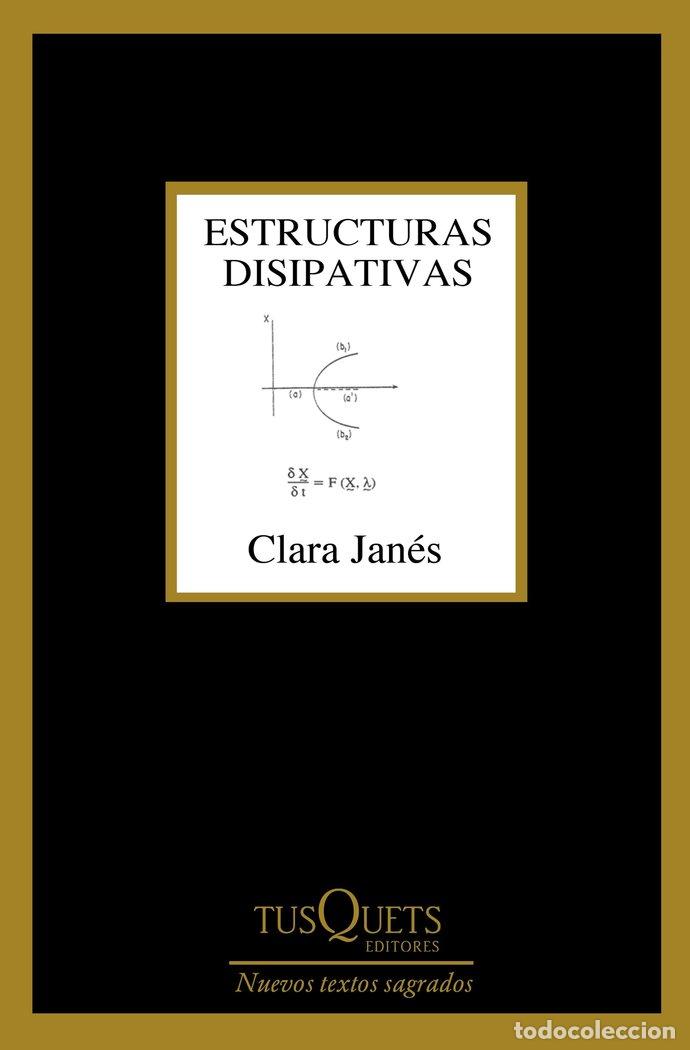 B&uuml;cher: ESTRUCTURAS DISIPATIVAS - JANES, CLARA