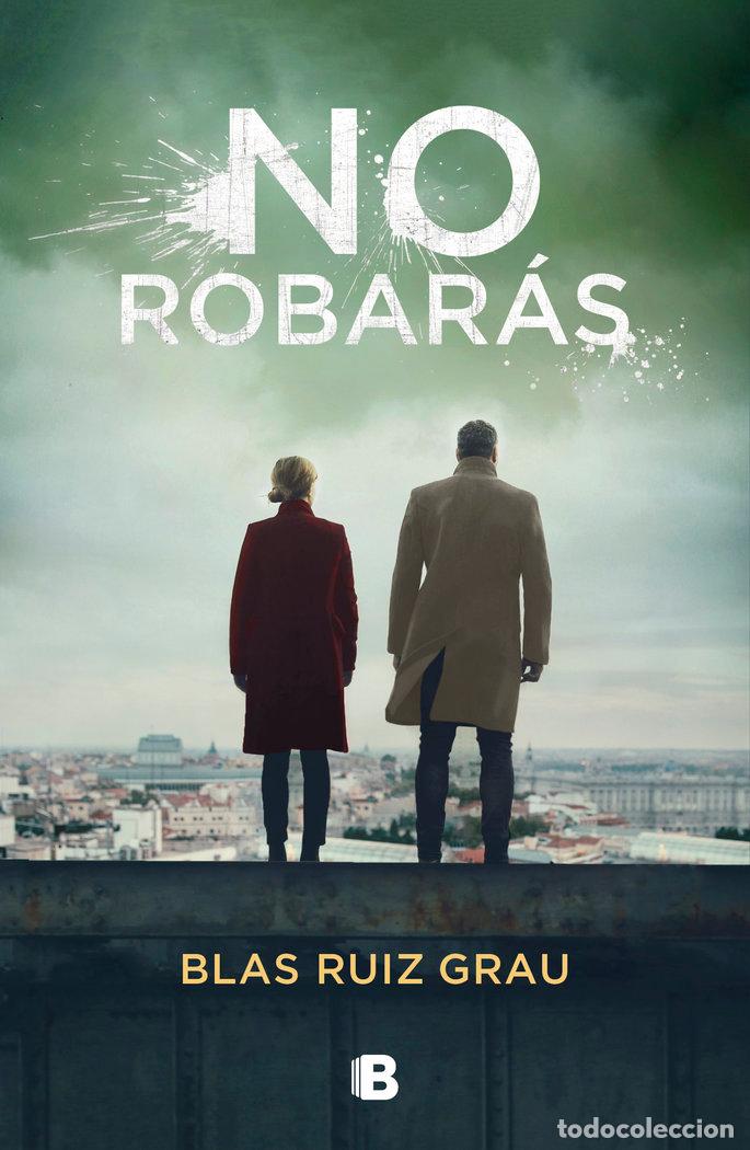 Libri: NO ROBARAS - RUIZ GRAU, BLAS