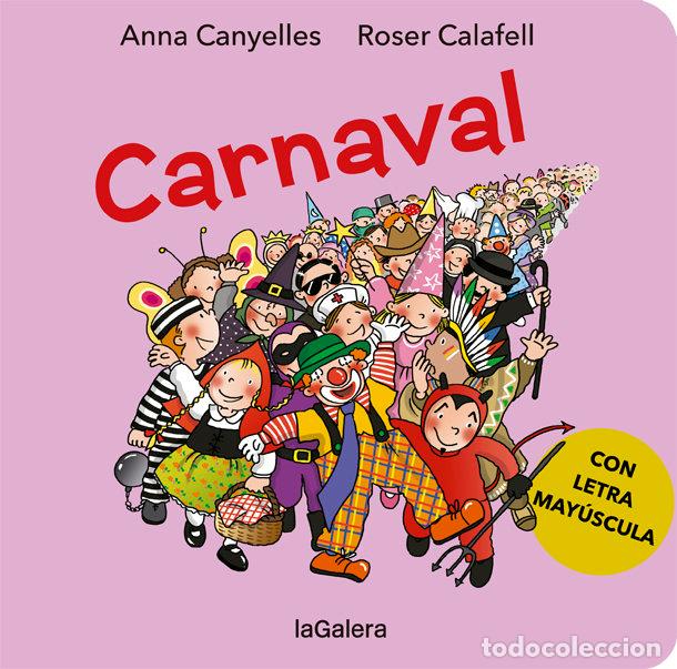 Libri: CARNAVAL - CANYELLES, ANNA