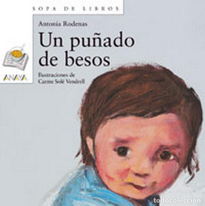 B&uuml;cher: UN PU&Ntilde;ADO DE BESOS SDL - RODENAS, ANTONIA