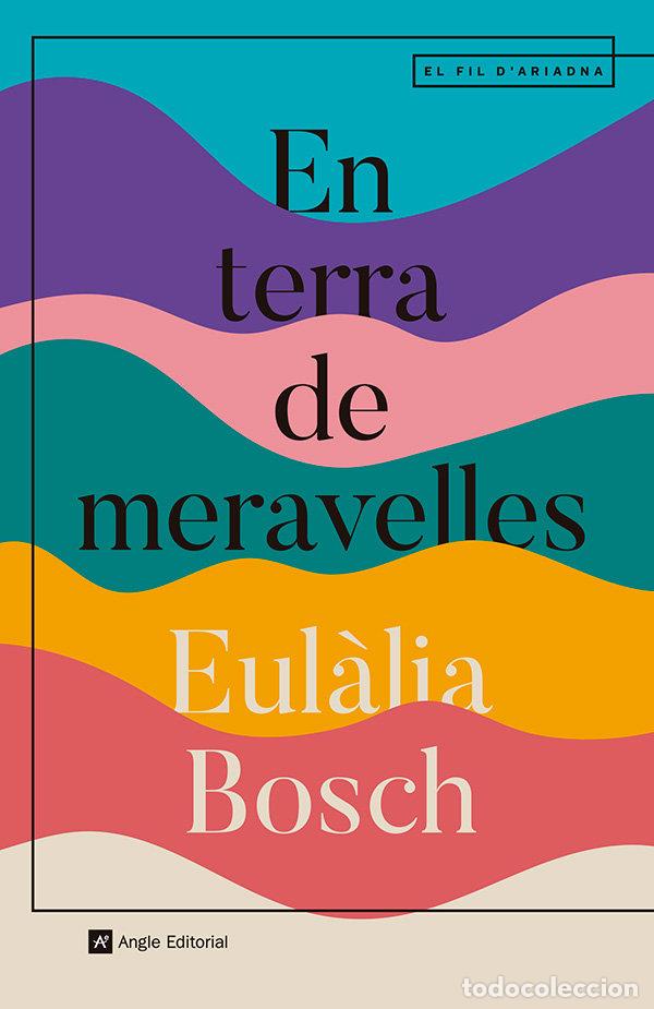 B&uuml;cher: EN TERRA DE MERAVELLES - BOSCH, EULALIA